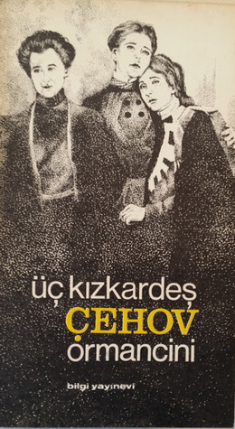Üç Kızkardeş/Orman Cini (Paperback)