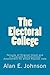 The Electoral College: Failures of Original Intent and a Proposed Constitutional Amendment for Direct Popular Vote