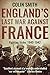 England's Last War Against France: Fighting Vichy 1940-1942