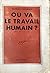 Où va le travail humain ?