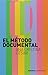 El método documental