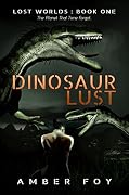 Dinosaur Lust