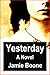 Yesterday by Jamie Boone