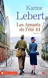 Les amants de l'été 44 by Karine Lebert Les amants de l'été 44 by Karine Lebert