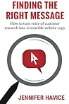 Finding The Right Message by Jennifer Havice