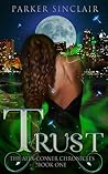 Trust (Alex Conner Chronicles, #1)