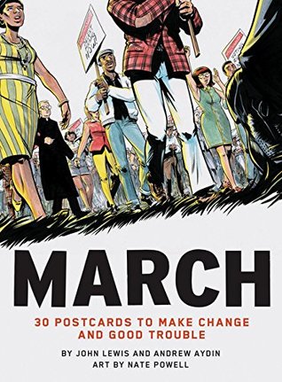 March: 30 Postcards to Make Change and Good Trouble (Card Book)