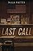 Last Call (A Maggie Lewis Mystery Book 1)