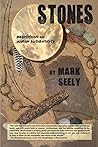 Stones: Meditations on Human Authenticity Stones: Meditations on Human Authenticity