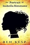 The Portrait of Isabella Simmons