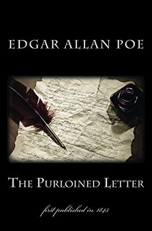 The Purloined Letter: first published in 1845