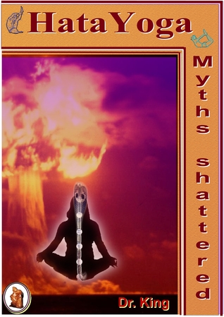 Hata Yoga: Myths Shattered
