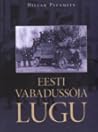 Eesti Vabadussõja lugu by Hillar Palamets