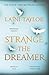 Strange the Dreamer by Laini Taylor Strange the Dreamer by Laini Taylor