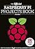 The official Raspberry Pi Projects Book Vol2 by Russell Barnes