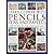 Learn to Draw with Pencils, Pens and Pastels: With 25 Step-By-Step Projects: Learn How To Draw Landscapes, Still Lifes, People, Animals, Buildings, Trees and People Through Taught Example, with Over 550 Color Photographs