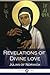 Revelations of Divine Love by Julian of Norwich Revelations of Divine Love by Julian of Norwich
