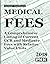 Medical Fees U.S. 2018
