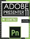 Adobe Presenter 11: The Essentials
