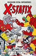 X-Statix, Vol. 4: Contra los Vengadores