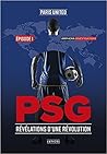 PSG - Révélations...