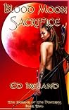 Blood Moon Sacrifice (The Journals of the Huntress #2)