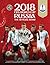 2018 FIFA World Cup Russia™ The Official Book (Y)