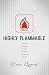 Highly Flammable by Steve Uppal