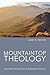 Mountaintop Theology: Panor...