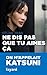 Ne dis pas que tu aimes ça
