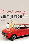De Daf van mijn vader by Thomas Vaessens