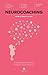 Neurocoaching by Silvia Escribano Cuerva
