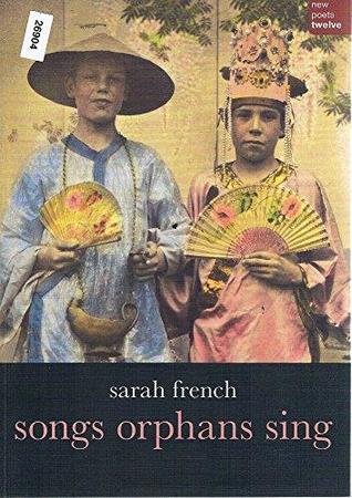 Songs Orphans Sing (Unknown Binding)