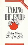 Taking the Fruit:...