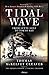 Tidal Wave: From Leyte Gulf...