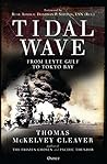 Book cover for Tidal Wave: From Leyte Gulf to Tokyo Bay