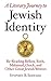 A Literary Journey to Jewish Identity by Stephen B. Shepard