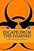 Escape from the Damned (Apex Predator Book 2)