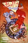 Buffy: The High School Years - Parental Parasite (Buffy: The High School Years, #3)
