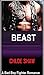 BEAST - A Bad Boy Fighter R...