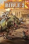 The Bible 2: Hail to the King of the Jews, Baby! (Volume 1)