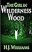 The Girl in Wilderness Wood