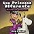 Una Princesa Diferente - Princesa Vaquera (Spanish Edition)