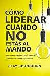 Cómo liderar cuan...
