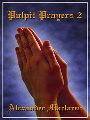Pulpit Prayers 2