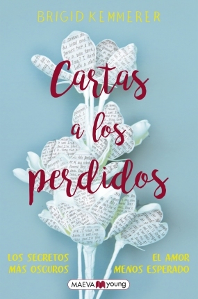 Carta a los perdidos (Carta a los perdidos, #1)