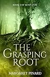Book cover for The Grasping Root (Remnants Book 2)