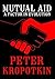 Mutual Aid by Pyotr Kropotkin