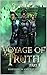 The Voyage of Truth:Part 1:...