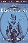 The Black Flower:...